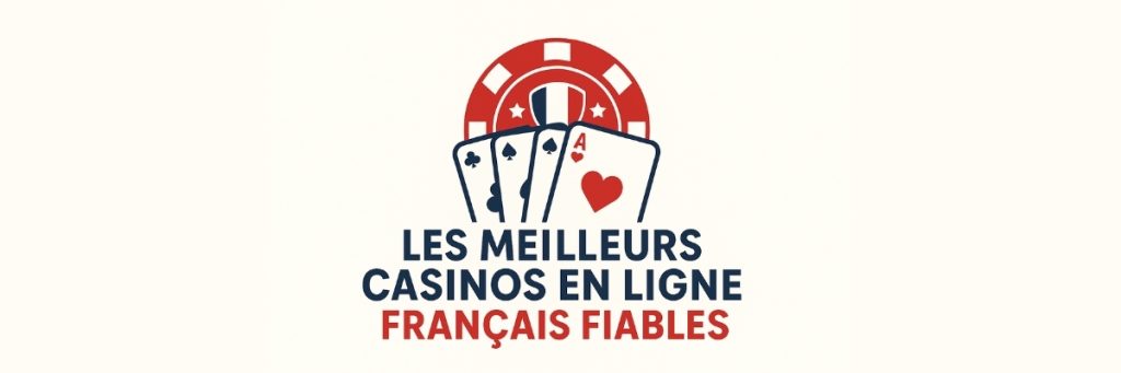 Les Meilleurs Casinos En Ligne Français